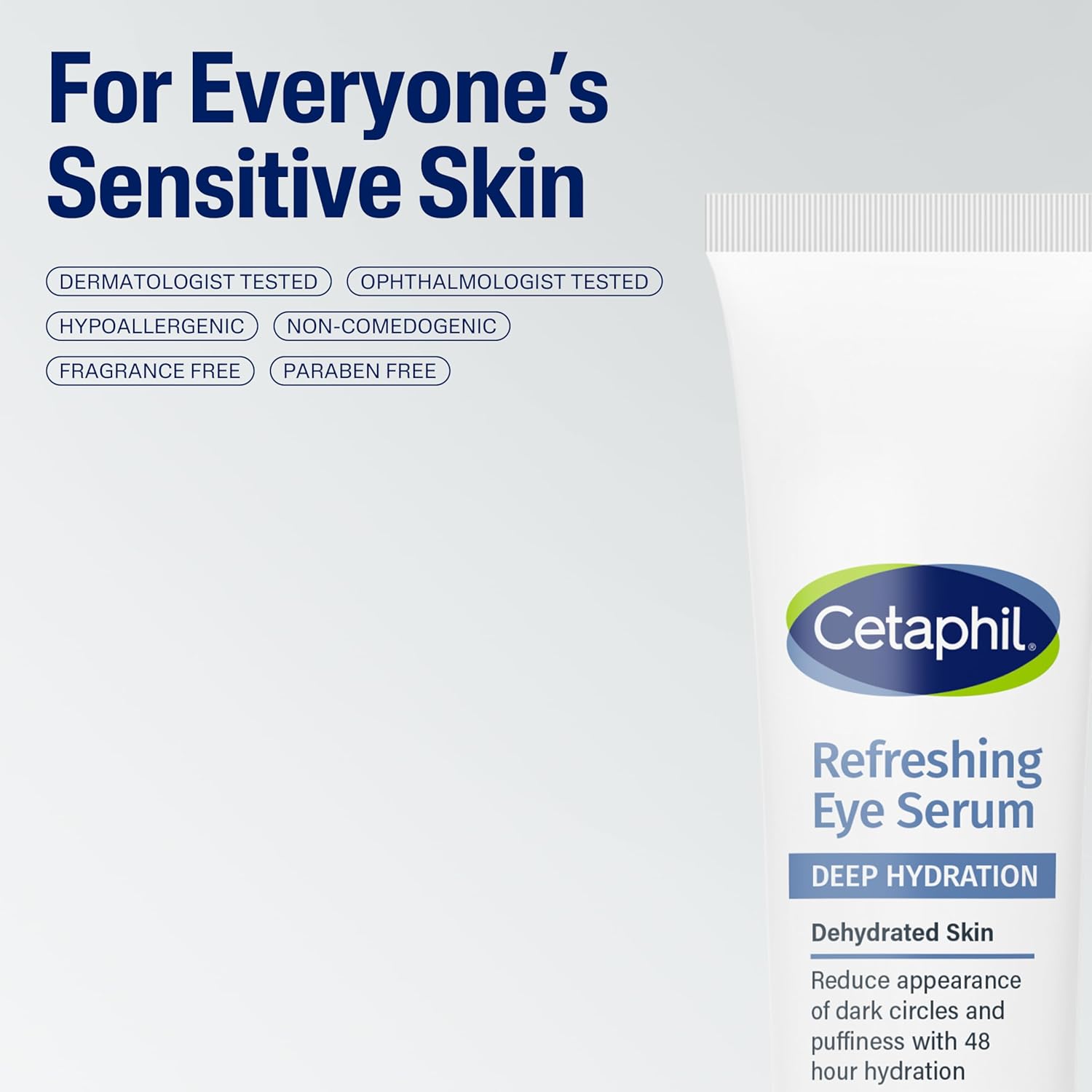 CETAPHIL Deep Hydration Refreshing Eye Serum, 48Hr Under Eye Cream, Hyaluronic Acid, Vitamin E & B5